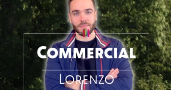 Découvrez Lorenzo,
Commercial
